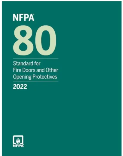 NFPA 80, Standard for Fire Doors and Other Opening Protectives, 2022 Edition (Paperback)