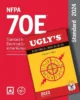 NFPA 70E, Standard for Electrical Safety in the Workplace 2024 Edition Paperback + Ugly?s Electrical References, 2023 Edition
