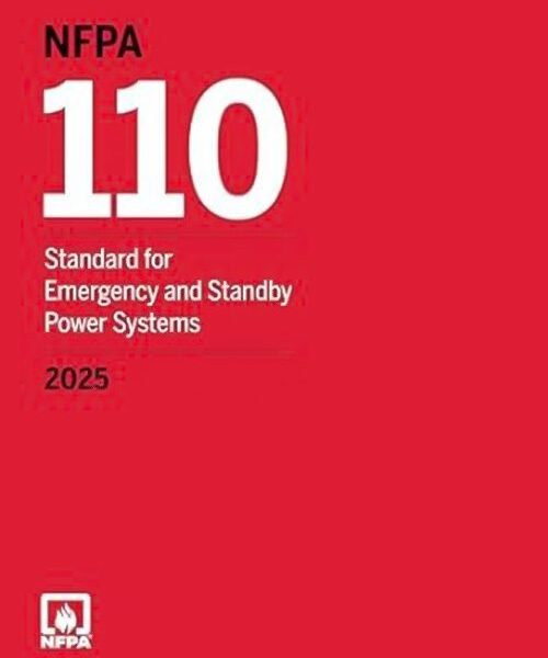 NFPA 110, Standard for Emergency and Standby Power Systems (2025 Edition)