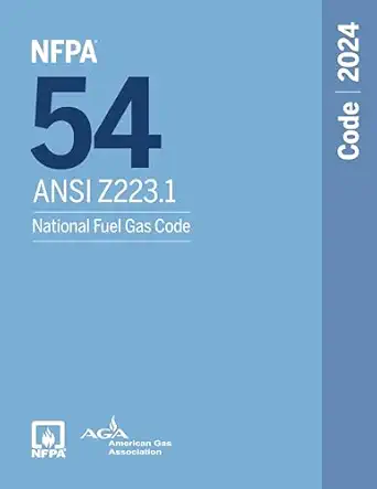 NFPA 54/ANSI Z223.1, National Fuel Gas Code - 2024 Edition (Paperback)