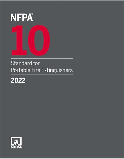 NFPA 10 Standard for Portable Fire Extinguishers 2022 Edition