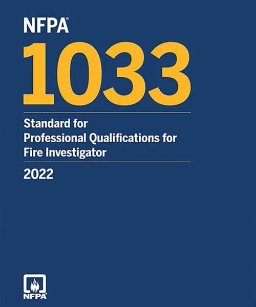 NFPA 1033 : Standard for Professional Qualifications for Fire Investigator (2022 Ed)