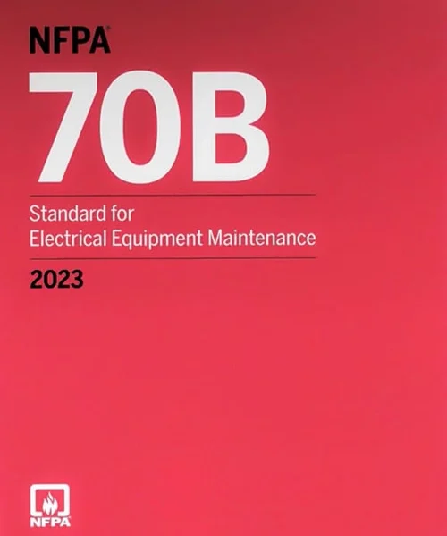NFPA 70B Standard For Electrical Equipment Maintenance - (2023 Edition)