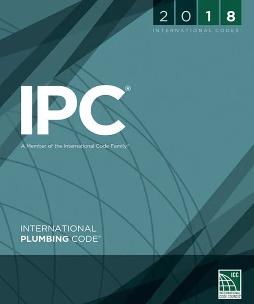 IPC - International Plumbing Code (2018 Edition)